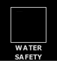 WATER
SAFETY
